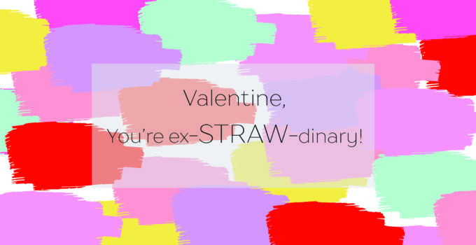 painterly printable valentines with crazy straws