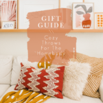 Holiday Gift Guide \\ Cozy Throws For The Homebody